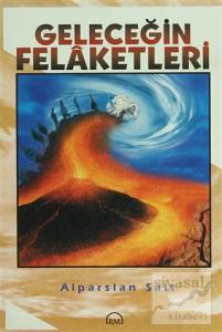 Geleceğin Felaketleri