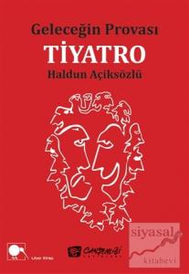 Geleceğin Provası Tiyatro