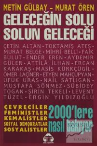 Geleceğin Solu Solun Geleceği