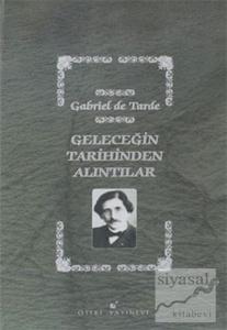 Geleceğin Tarihinden Alıntılar