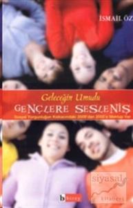 Geleceğin Umudu Gençlere Sesleniş