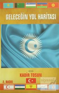 Geleceğin Yol Haritası