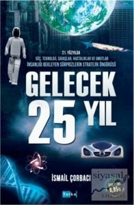 Gelecek 25 Yıl