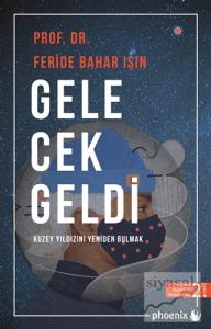 Gelecek Geldi