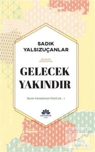 Gelecek Yakındır