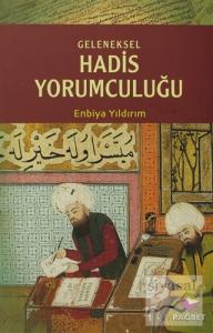 Geleneksel Hadis Yorumculuğu