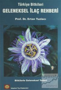 Geleneksel İlaç Rehberi