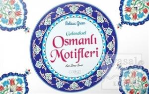 Geleneksel Osmanlı Motifleri