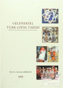 Geleneksel Türk Giyim Tarihi