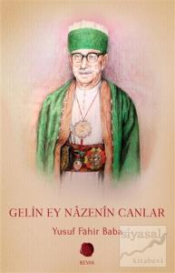 Gelin Ey Nazenin Canlar