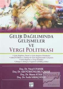 Gelir Dağılımında Gelişmeler ve Vergi Politikası