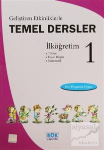 Geliştiren Etkinliklerle Temel Dersler İlköğretim 1