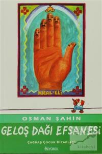 Geloş Dağı Efsanesi