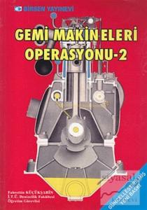 Gemi Makineleri Operasyonu 2
