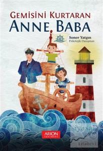 Gemisini Kurtaran Anne Baba