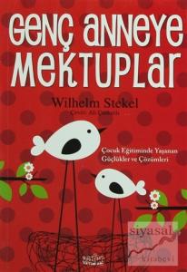 Genç Anneye Mektuplar