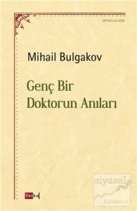 Genç Bir Doktorun Anıları