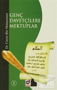 Genç Davetçilere Mektuplar - 1