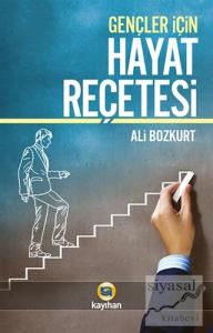 Gençler İçin Hayat Reçetesi