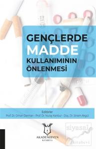 Gençlerde Madde Kullanımının Önlenmesi