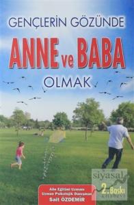 Gençlerin Gözünde Anne ve Baba Olmak