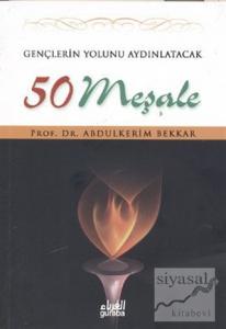 Gençlerin Yolunu Aydınlatacak 50 Meşale