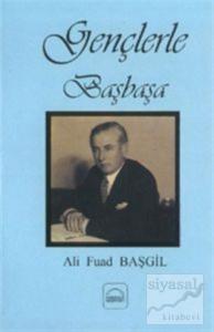 Gençlerle Başbaşa