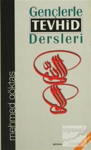 Gençlerle Tevhid Dersleri