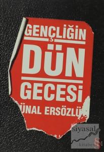 Gençliğin Dün Gecesi