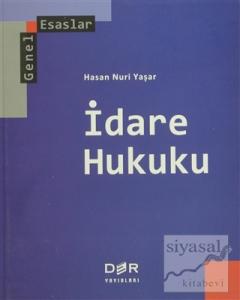 Genel Esaslar İdare Hukuku