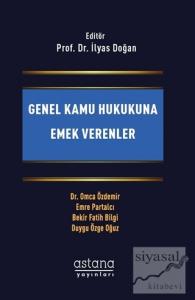 Genel Kamu Hukukuna Emek Verenler
