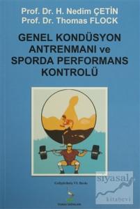 Genel Kondüsyon Antrenmanı ve Sporda Performans Kontrolü