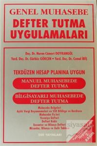 Genel Muhasebe Defter Tutma Uygulamaları