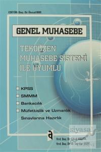 Genel Muhasebe - Tekdüzen Muhasebe Sistemi İle Uyumlu
