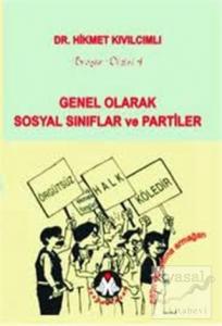 Genel Olarak Sosyal Sınıflar ve Partiler