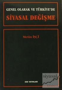 Genel Olarak ve Türkiye'de Siyasal Değişme