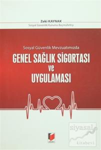 Genel Sağlık Sigortası ve Uygulaması