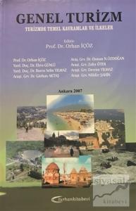 Genel Turizm - Turizmde Temel Kavramlar ve İlkeler