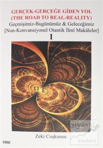 Gerçek-Gerçeğe Giden Yol (3 Kitap Takım)