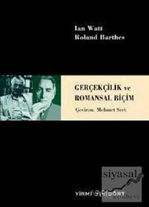 Gerçekçilik ve Romansal Biçim