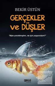 Gerçekler ve Düşler