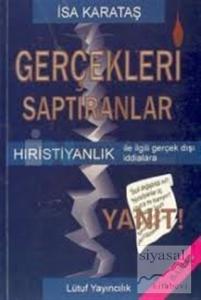 Gerçekleri Saptıranlar