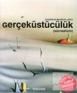 Gerçeküstücülük : Sürrealizm