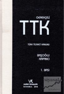 Gerekçeli Türk Ticaret Kanunu (Ciltli)
