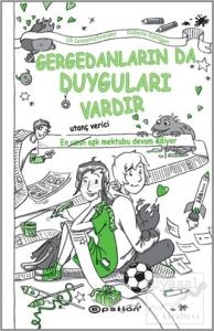 Gergedanların da Duyguları Vardır (Ciltli)