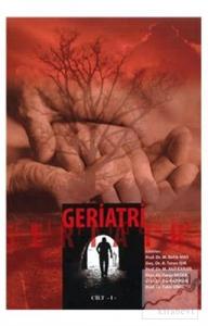 Geriatri Cilt 1 (Ciltli)