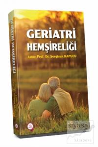 Geriatri Hemşireliği