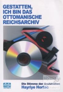 Gestatten Ich Bin Das Ottomanische Reichsarchiv