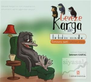 Geveze Karga ile Birden Bine Masallar