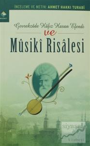 Gevrekzade Hafız Hasan Efendi ve Musiki Risalesi